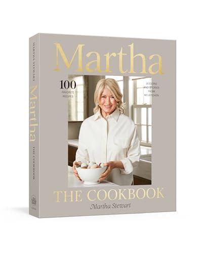 Martha: The Cookbook: 100 Favorite Recipes, with Lessons and Stories from My Kitchen                                                                  <br><span class="capt-avtor"> By:Stewart, Martha                                   </span><br><span class="capt-pari"> Eur:28,60 Мкд:1759</span>